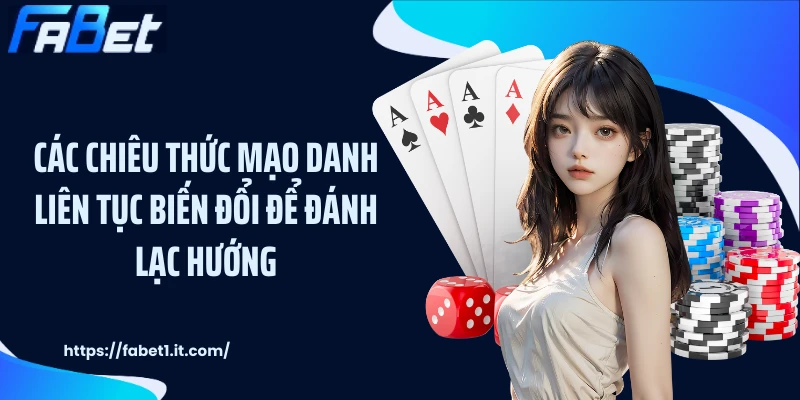 Các chiêu thức mạo danh liên tục biến đổi để đánh lạc hướng